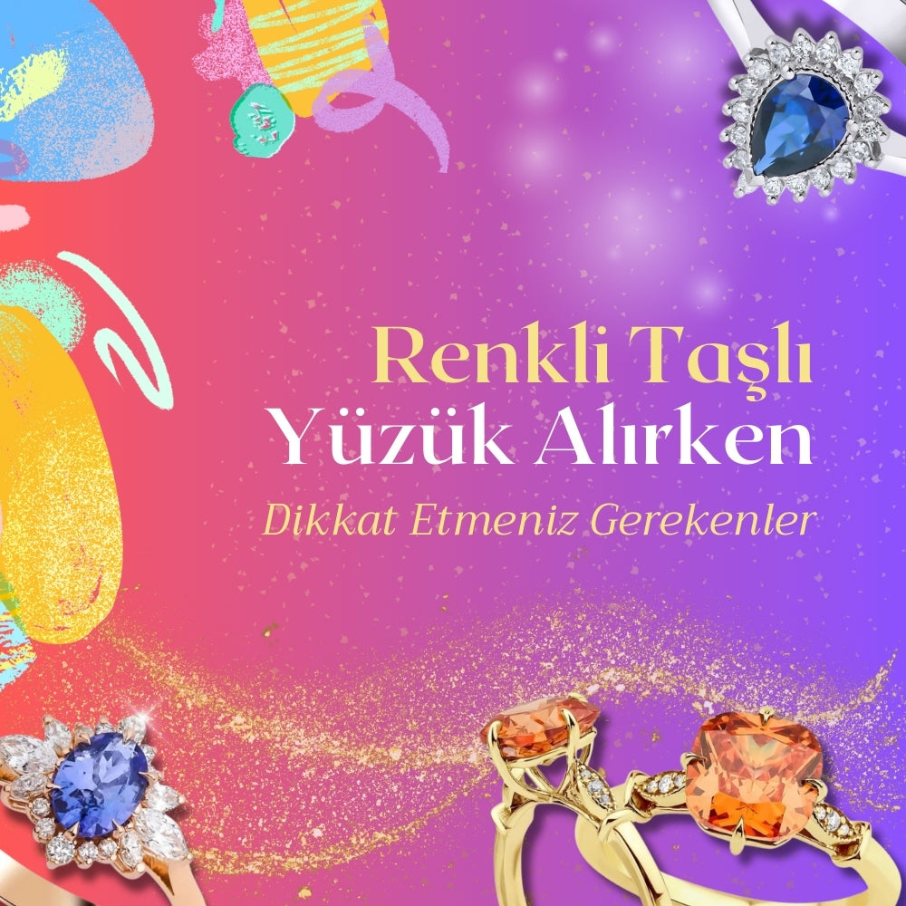 Renkli Taşlı Yüzük Alırken Dikkat Etmeniz Gereken 7 Madde